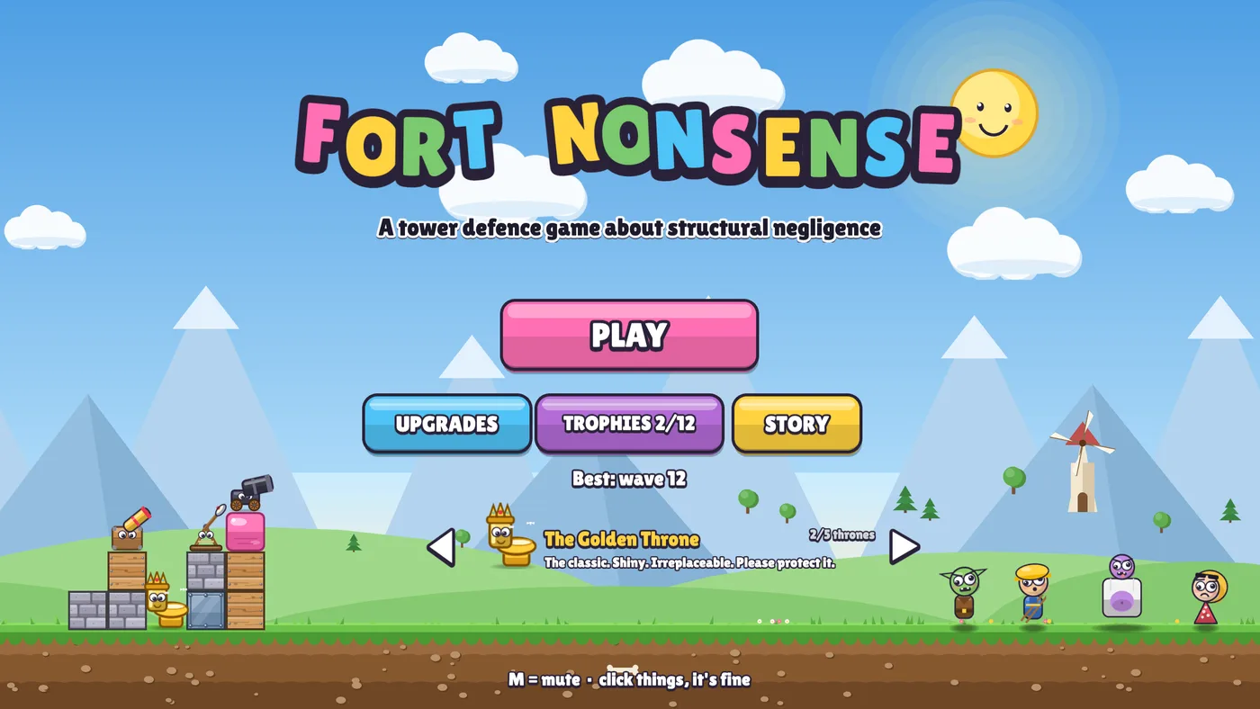 The main menu: the Fort Nonsense title, Play, Upgrades, Trophies 2/12 and Story buttons, a best of wave 12, the Golden Throne picker at 2/5 thrones, a small fort on the left and a goblin, a Larry, a Chonk and a Karen on the right