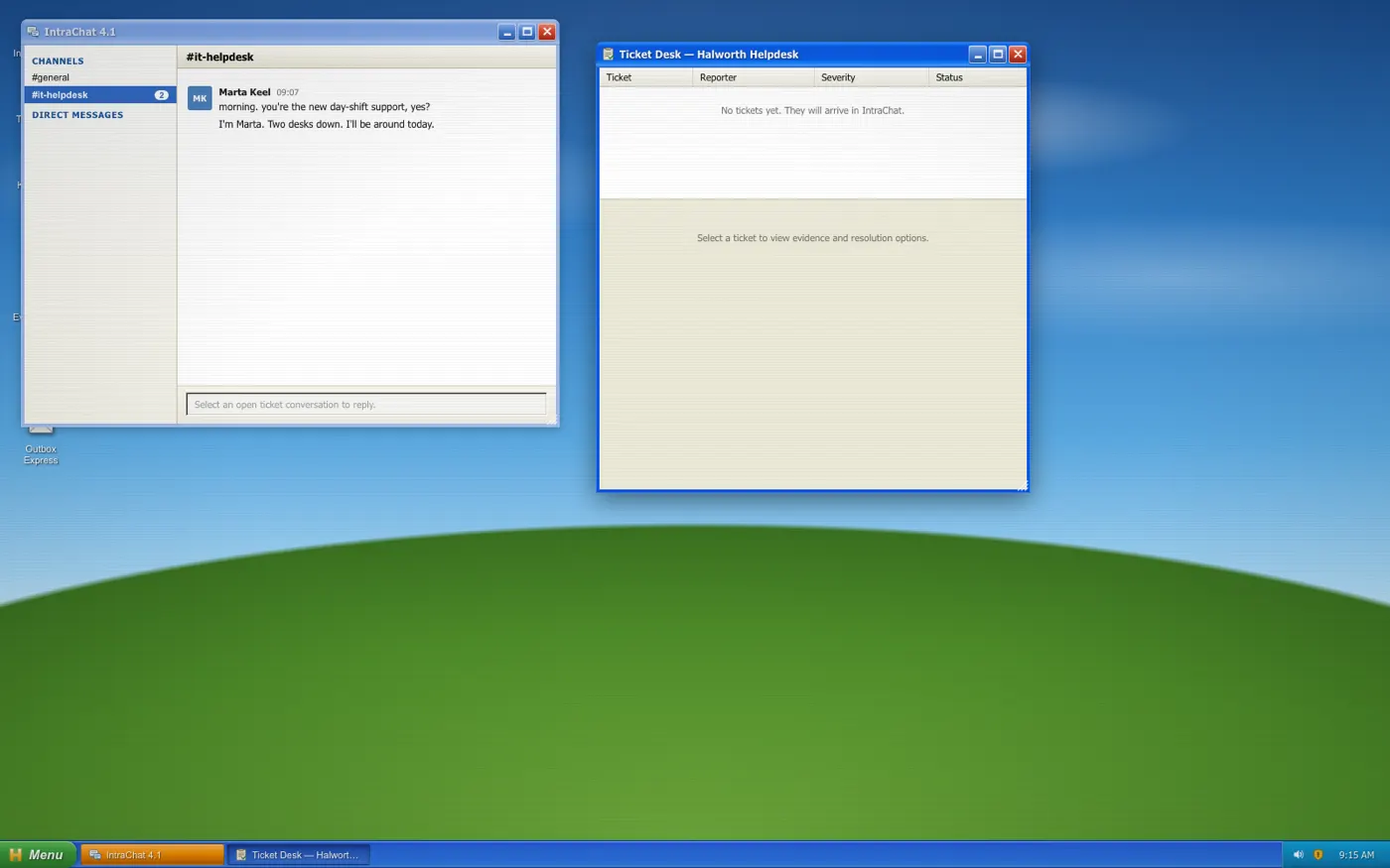 The desktop with two windows open: IntraChat showing a message from Marta Keel, and an empty Ticket Desk