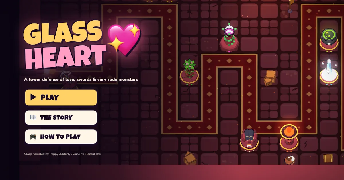 The Glass Heart title screen: the name in yellow and pink cartoon letters beside a sparkling pink heart, Play, The Story and How to Play buttons, over a green dungeon with a carpet path and towers either side